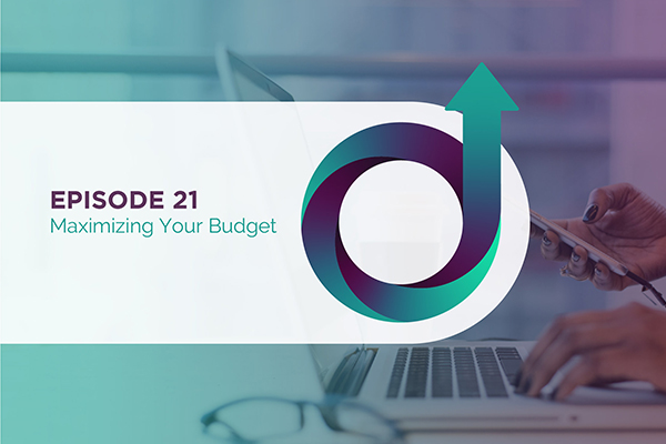 Maximizing Your Budget